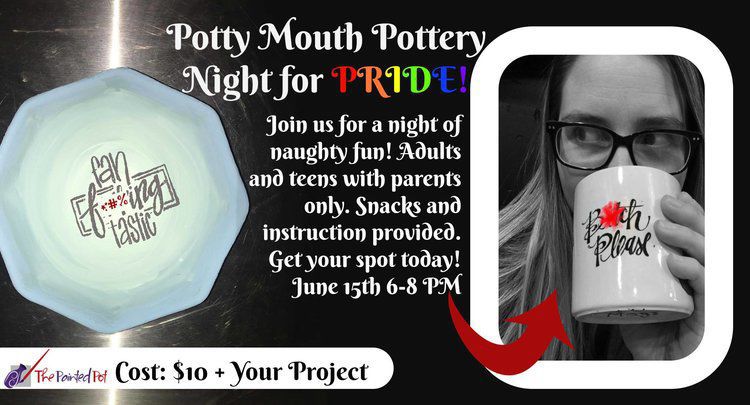 POTTY MOUTH POTTERY NIGHT FOR PRIDE